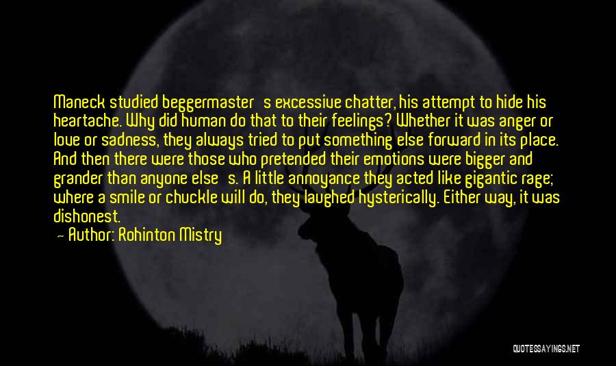 No Place For Emotions Quotes By Rohinton Mistry No Place For Emotions Quotes By Rohinton Mistry