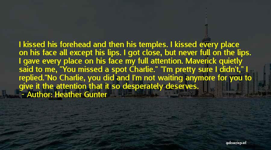 No Place For Love Quotes By Heather Gunter