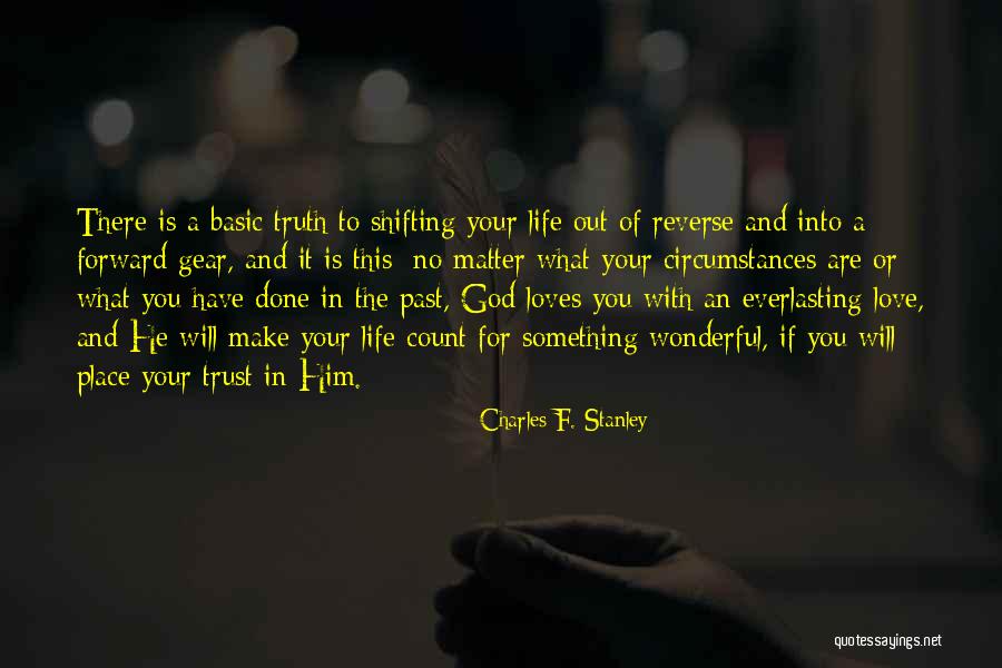 No Place For Truth Quotes By Charles F. Stanley No Place For Truth Quotes By Charles F. Stanley