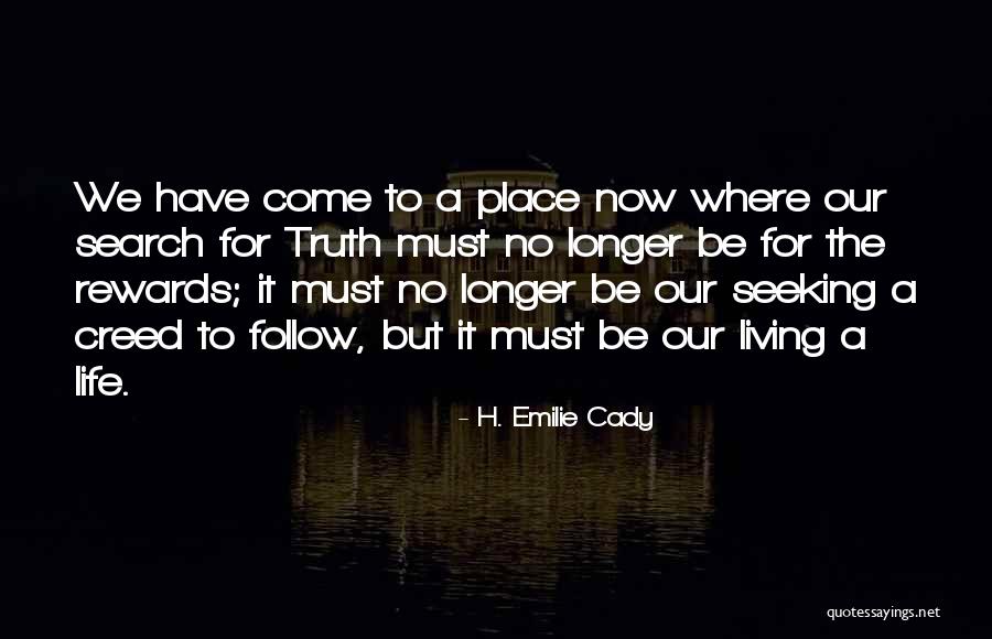 No Place For Truth Quotes By H. Emilie Cady No Place For Truth Quotes By H. Emilie Cady
