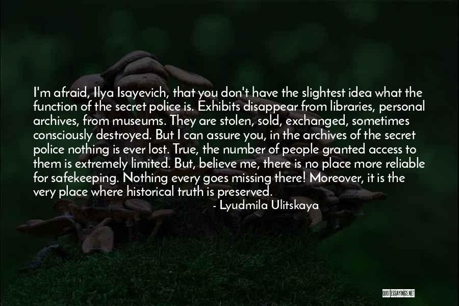 No Place For Truth Quotes By Lyudmila Ulitskaya No Place For Truth Quotes By Lyudmila Ulitskaya