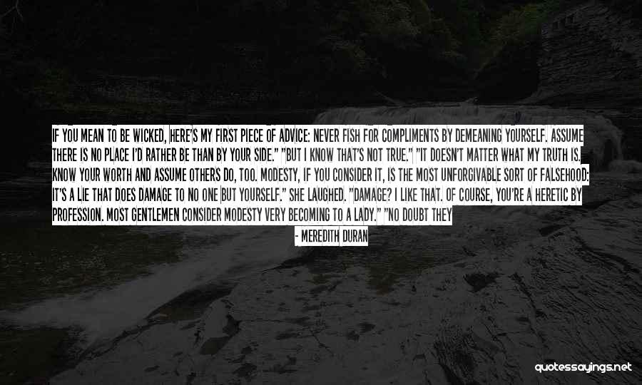 No Place For Truth Quotes By Meredith Duran No Place For Truth Quotes By Meredith Duran