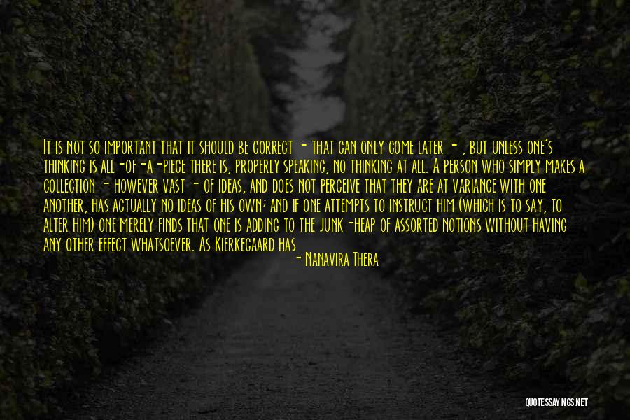 No Place For Truth Quotes By Nanavira Thera No Place For Truth Quotes By Nanavira Thera