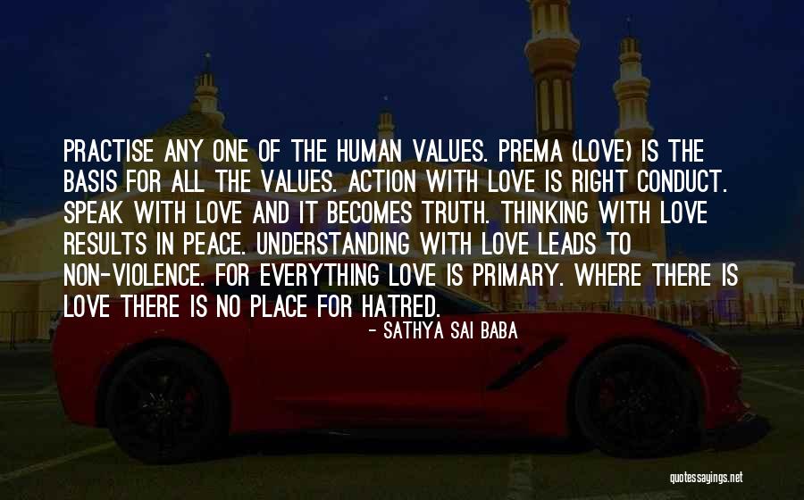 No Place For Truth Quotes By Sathya Sai Baba No Place For Truth Quotes By Sathya Sai Baba