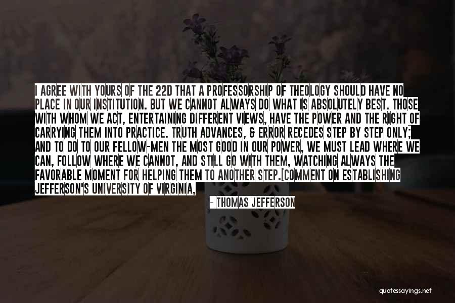 No Place For Truth Quotes By Thomas Jefferson No Place For Truth Quotes By Thomas Jefferson