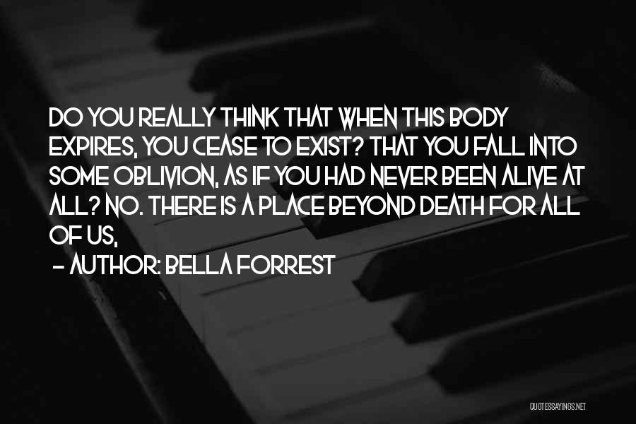 No Place To Fall Quotes By Bella Forrest