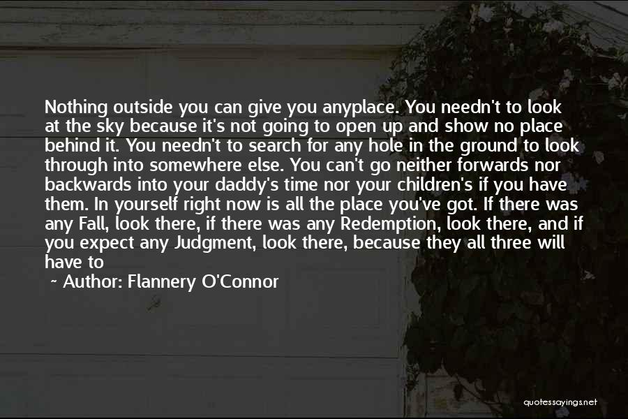 No Place To Fall Quotes By Flannery O'Connor