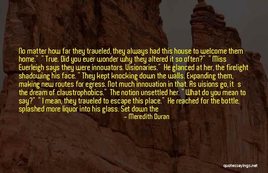 No Place To Go Quotes By Meredith Duran No Place To Go Quotes By Meredith Duran