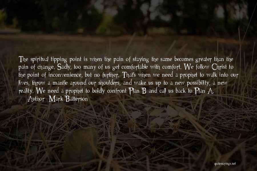 No Plan B Quotes By Mark Batterson