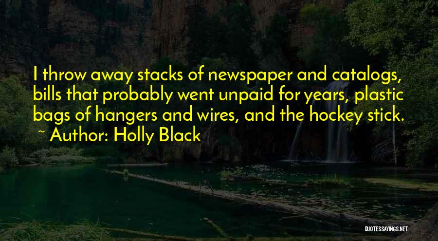 No Plastic Bags Quotes By Holly Black