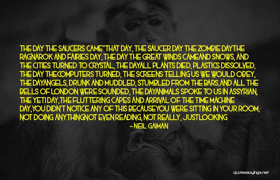 No Plastics Quotes By Neil Gaiman No Plastics Quotes By Neil Gaiman