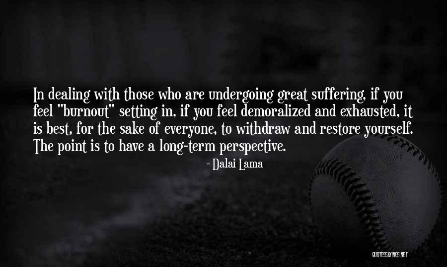 No Point Caring Quotes By Dalai Lama No Point Caring Quotes By Dalai Lama