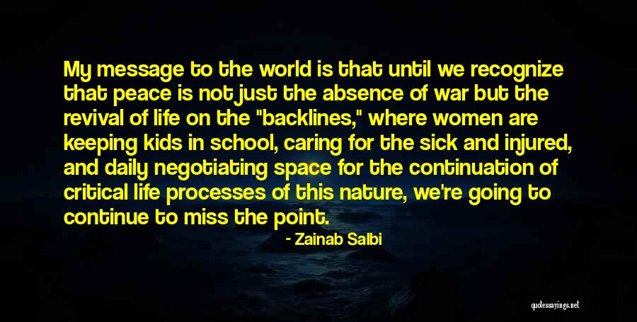 No Point Caring Quotes By Zainab Salbi