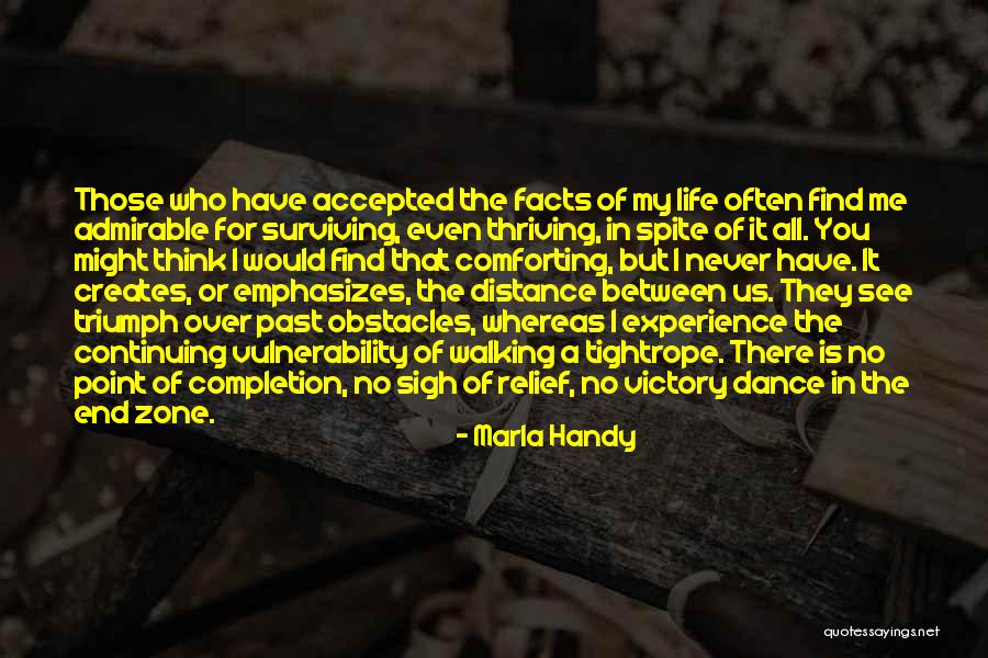 No Point In Life Quotes By Marla Handy No Point In Life Quotes By Marla Handy