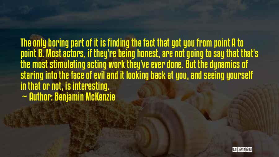 No Point Looking Back Quotes By Benjamin McKenzie