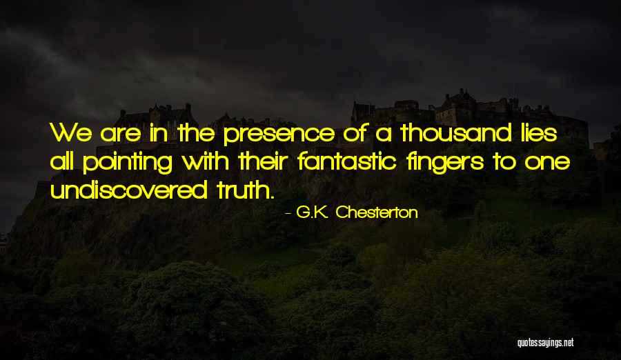 No Pointing Fingers Quotes By G.K. Chesterton