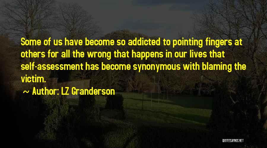 No Pointing Fingers Quotes By LZ Granderson