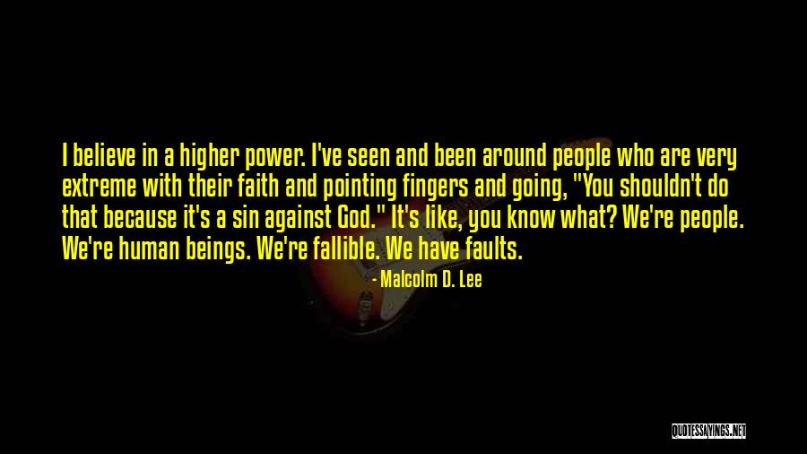 No Pointing Fingers Quotes By Malcolm D. Lee No Pointing Fingers Quotes By Malcolm D. Lee