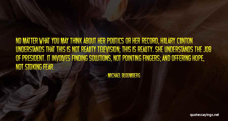 No Pointing Fingers Quotes By Michael Bloomberg No Pointing Fingers Quotes By Michael Bloomberg