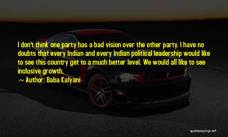 No Political Party Quotes By Baba Kalyani