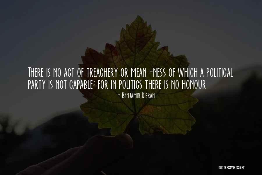 No Political Party Quotes By Benjamin Disraeli