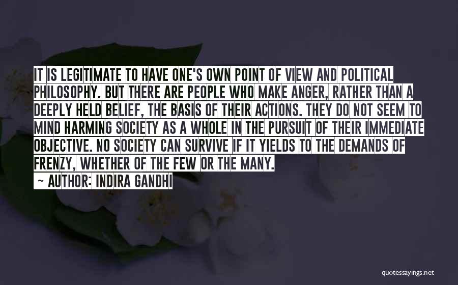 No Political Party Quotes By Indira Gandhi