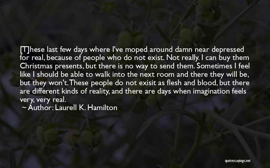 No Presents For Christmas Quotes By Laurell K. Hamilton