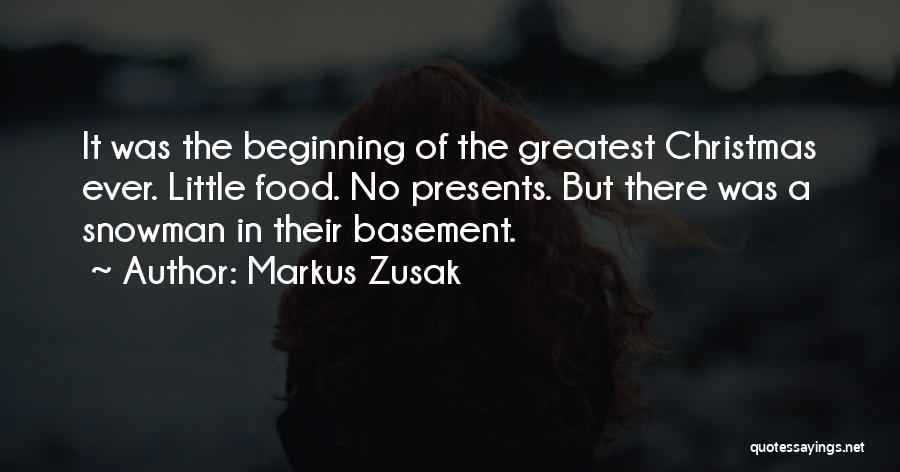 No Presents For Christmas Quotes By Markus Zusak