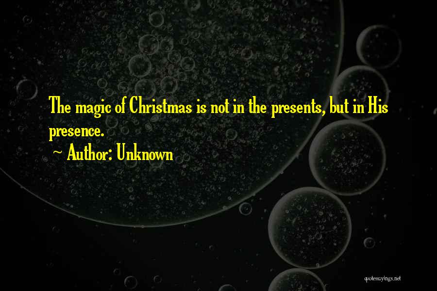 No Presents For Christmas Quotes By Unknown