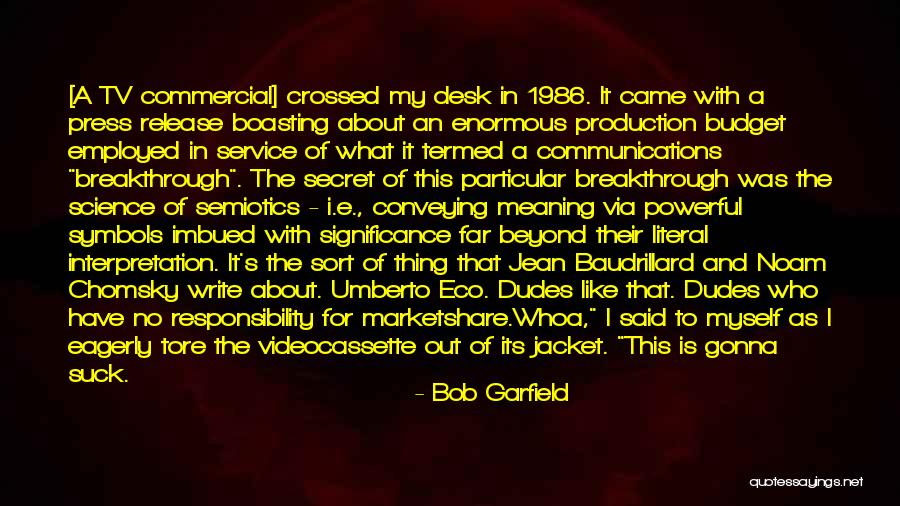 No Press Quotes By Bob Garfield No Press Quotes By Bob Garfield