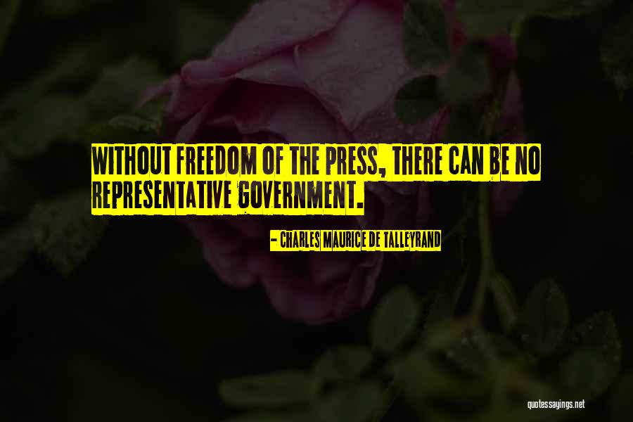 No Press Quotes By Charles Maurice De Talleyrand No Press Quotes By Charles Maurice De Talleyrand