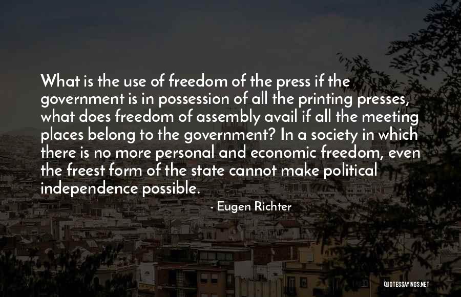 No Press Quotes By Eugen Richter No Press Quotes By Eugen Richter