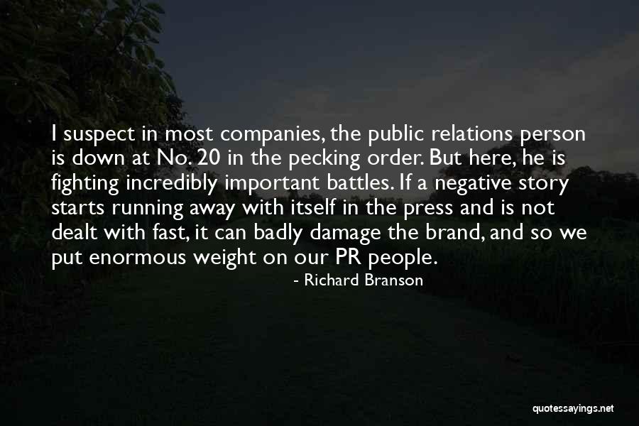 No Press Quotes By Richard Branson No Press Quotes By Richard Branson