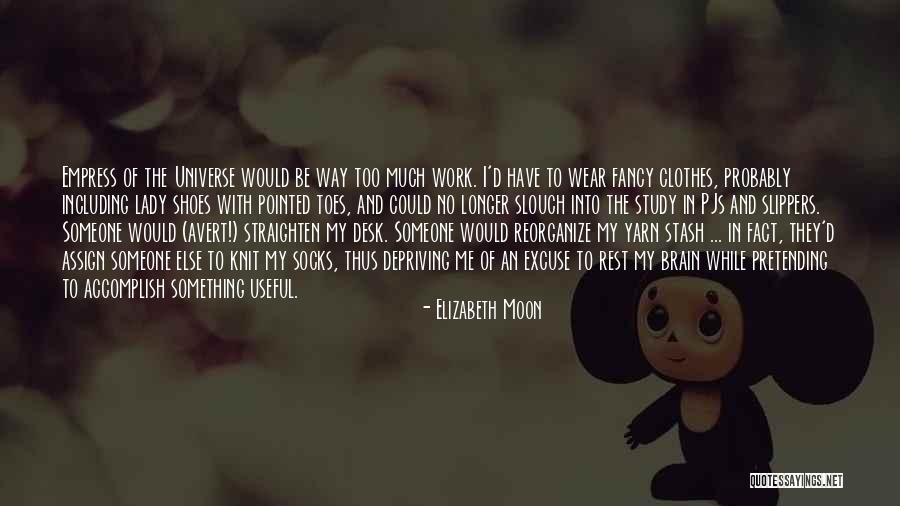 No Pretending Quotes By Elizabeth Moon