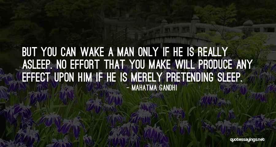 No Pretending Quotes By Mahatma Gandhi