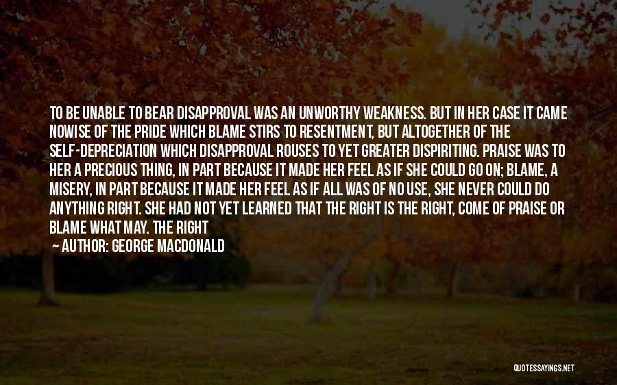 No Pride In Love Quotes By George MacDonald