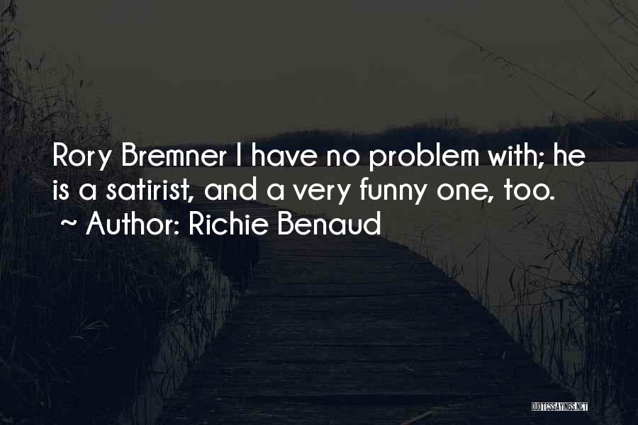 No Problem Funny Quotes By Richie Benaud