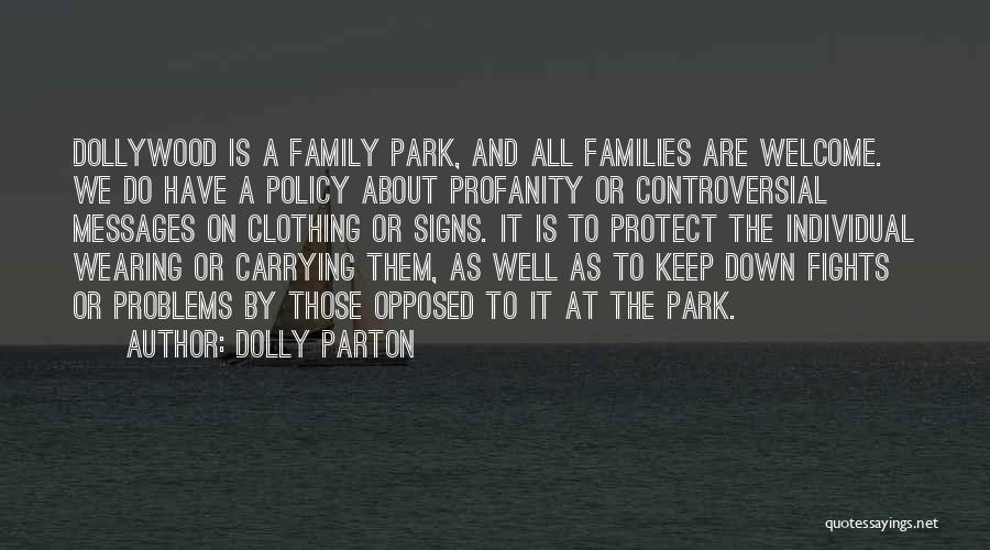 No Profanity Quotes By Dolly Parton