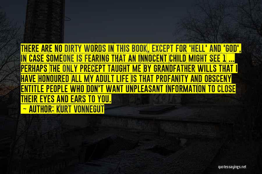 No Profanity Quotes By Kurt Vonnegut
