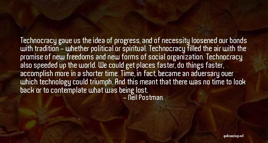 No Progress Quotes By Neil Postman No Progress Quotes By Neil Postman