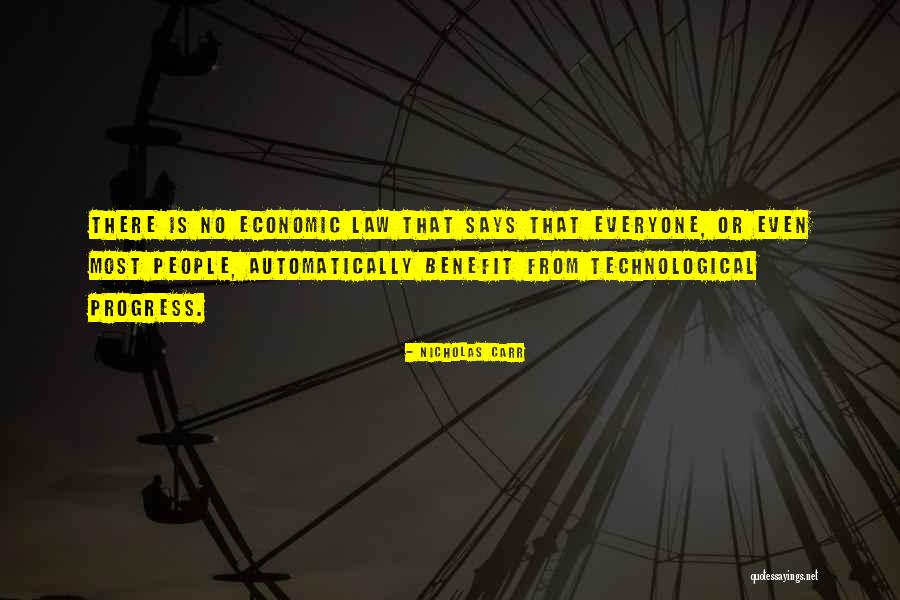 No Progress Quotes By Nicholas Carr No Progress Quotes By Nicholas Carr