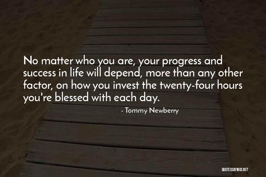 No Progress Quotes By Tommy Newberry No Progress Quotes By Tommy Newberry