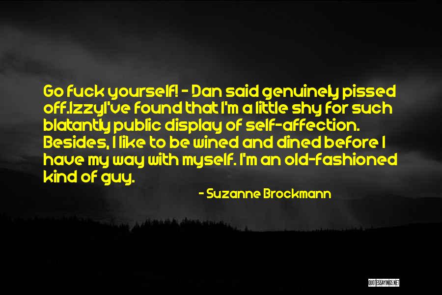 No Public Display Of Affection Quotes By Suzanne Brockmann No Public Display Of Affection Quotes By Suzanne Brockmann