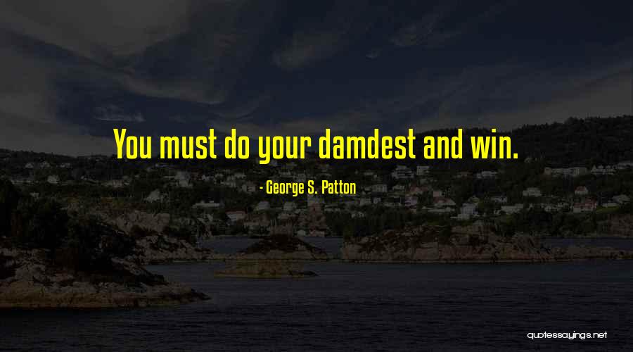 No Puedo Dormir Quotes By George S. Patton No Puedo Dormir Quotes By George S. Patton