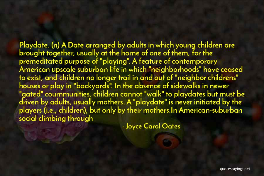 No Purpose In Life Quotes By Joyce Carol Oates