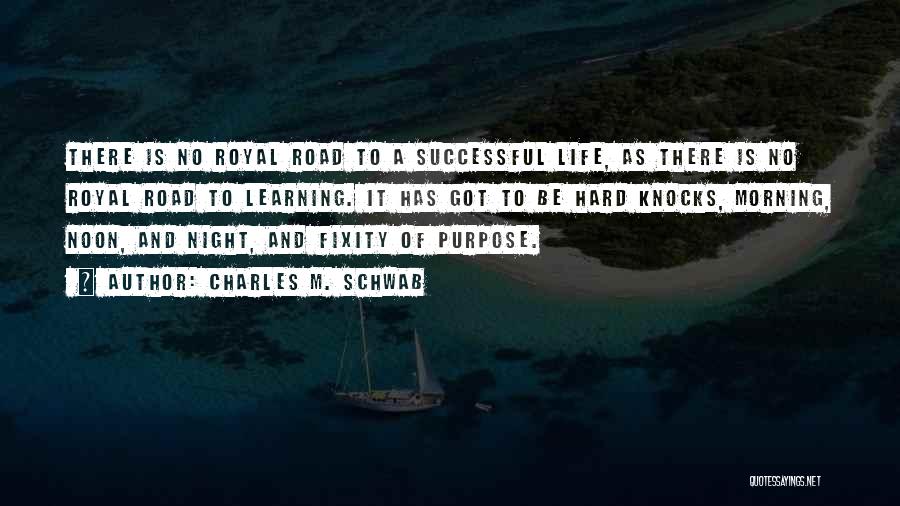 No Purpose Life Quotes By Charles M. Schwab