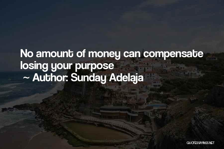 No Purpose Life Quotes By Sunday Adelaja
