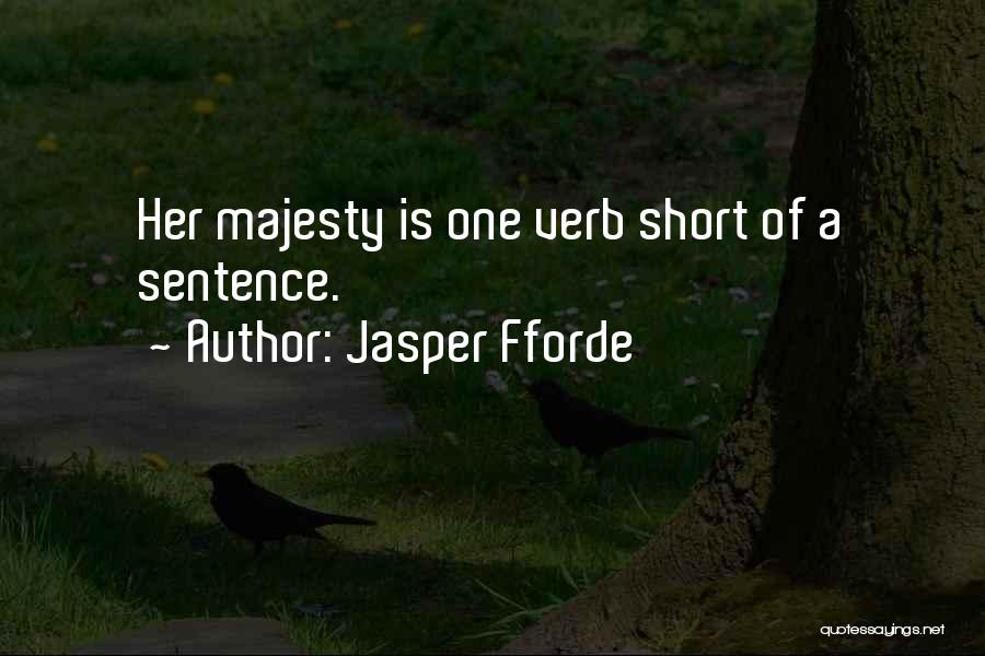 No Put Downs Quotes By Jasper Fforde