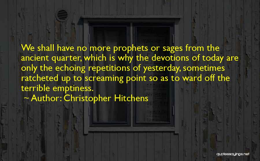 No Quarter Quotes By Christopher Hitchens