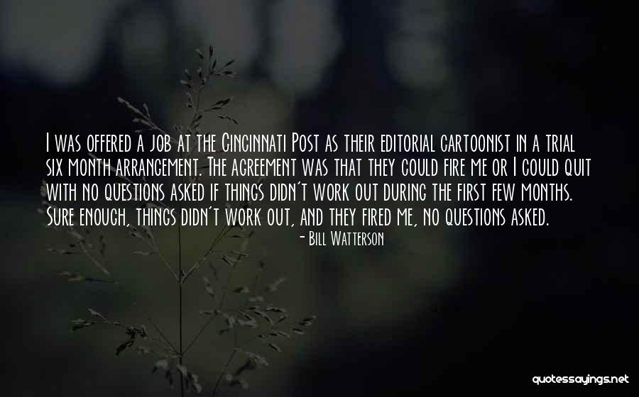 No Questions Asked Quotes By Bill Watterson